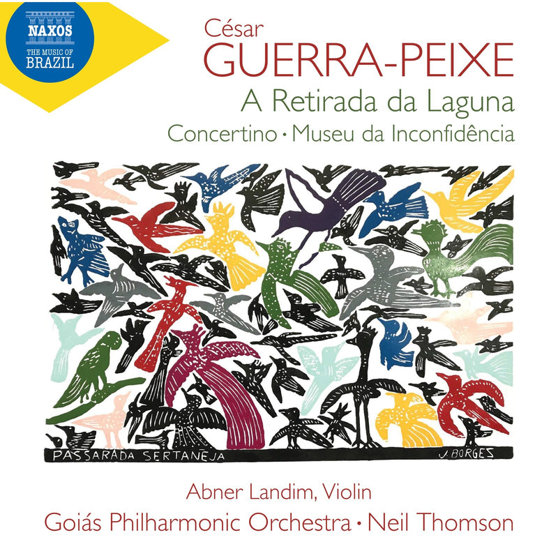Abner Landim; Goias Philharmonic Orchestra; Neil Thomson - Cesar Guerra-Peixe: A Retirada da Laguna; Concertino; Museu da Inconfidencia - 8573924