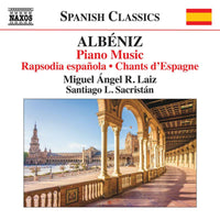 Miguel Angel R. Laiz; Santiago L. Sacristan - Isaac Albeniz: Piano Music, Vol. 9 - Rapsodia espanola; Chants d'Espagne - 8573927
