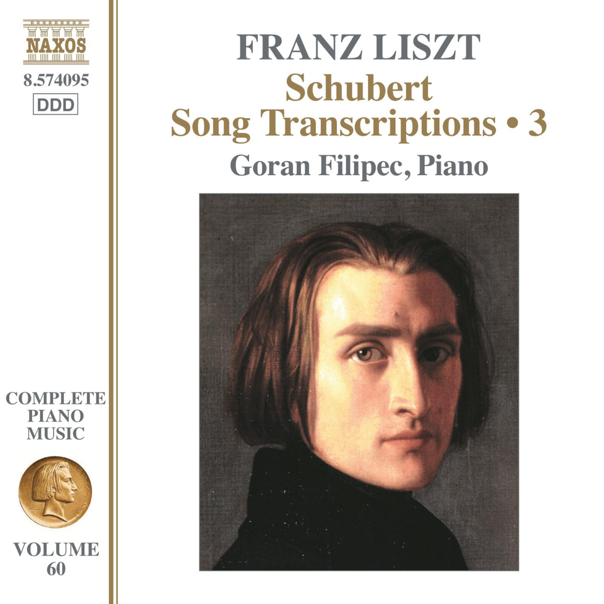Goran Filipec - Franz Liszt: Schubert Song Transcriptions, Vol. 3 (Complete Piano Music, Vol. 60) - 8574095