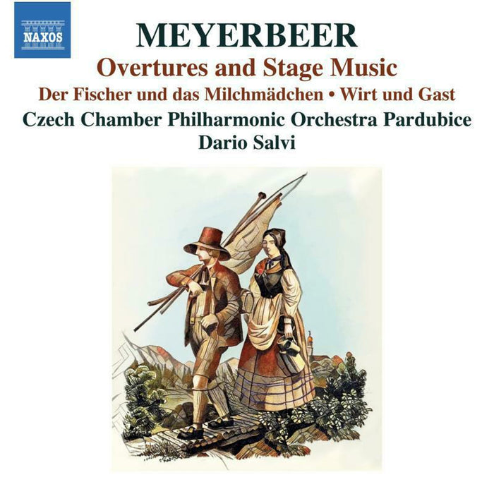 Czech Chamber Philharmonic Orchestra Pardubice, Dario Salvi - Giacomo Meyerbeer: Overtures and Stage Music; Der Fischer und das Milchmädchen; Der Admiral; Wirt und Gast - 8574316