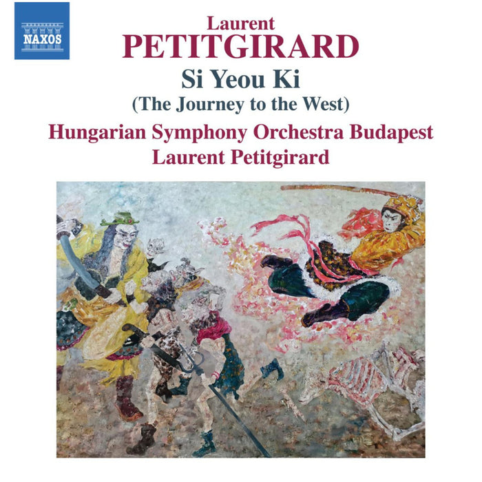 Hungarian Symphony Orchestra Budapest; Laurent Petitgirard - Laurent Petitgirard: Si Yeou Ki (The Journey to the West) - 8574392