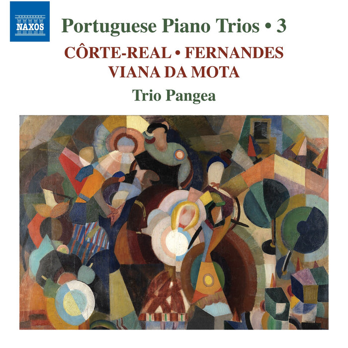 Trio Pangea - Portuguese Piano Trios, Vol. 3 - Works by Nuno Corte-Real; Armando Jose Fernandes; Jose Viana da Mota - 8574401