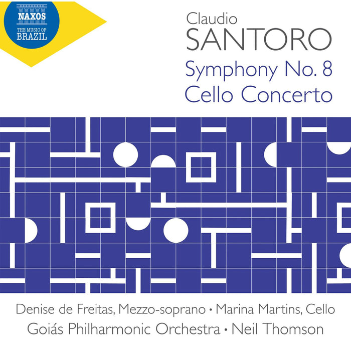 Denise de Freitas; Marina Martins; Goias Philharmonic Orchestra; Neil Thomson - Claudio Santoro: Symphony No. 8; Cello Concerto - 8574410