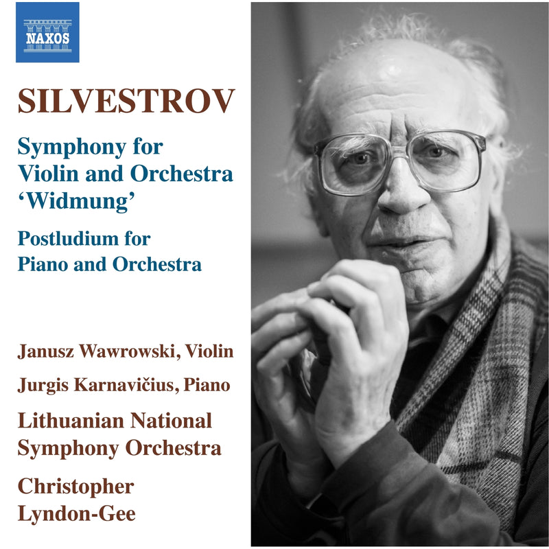 Janusz Wawrowski; Jurgis Karnavicius; Lithuanian National Symphony Orchestra; Christopher Lyndon-Gee - Valentin Silvestrov: Symphony for Violin and Orchestra 'Widmung'; Postludium for Piano and Orchestra - 8574413