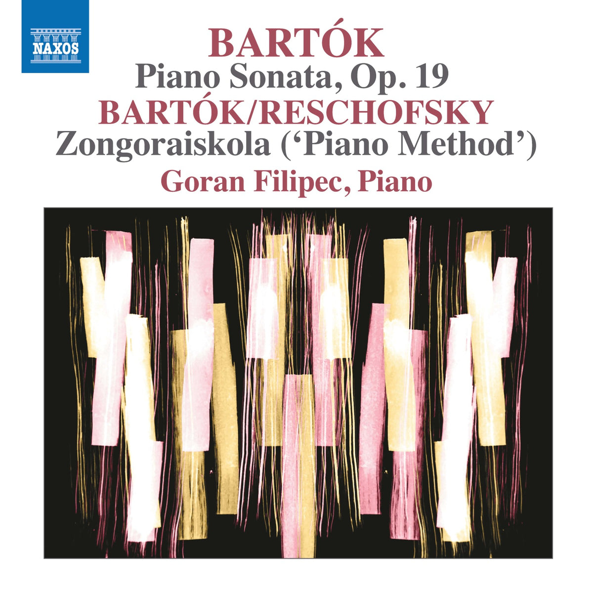 Goran Filipec - Bela Bartok: Piano Music, Vol. 9 - Piano Sonata, Op. 19; Zongoraiskola ('Piano Method') - 8574420