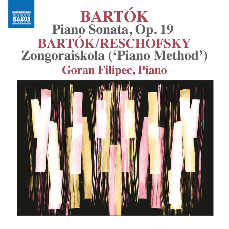 Goran Filipec - Bela Bartok: Piano Music, Vol. 9 - Piano Sonata, Op. 19; Zongoraiskola ('Piano Method') - 8574420