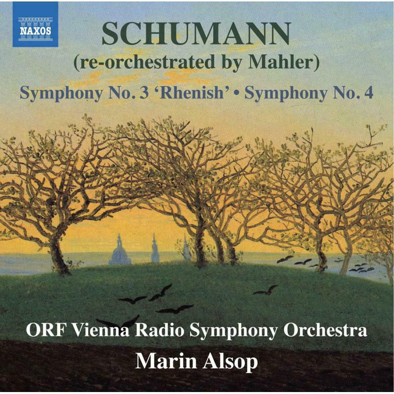 ORF VRSO/ALSOP - SCHUMANN:SYMPHONIES 3 AND 4 - 8574430
