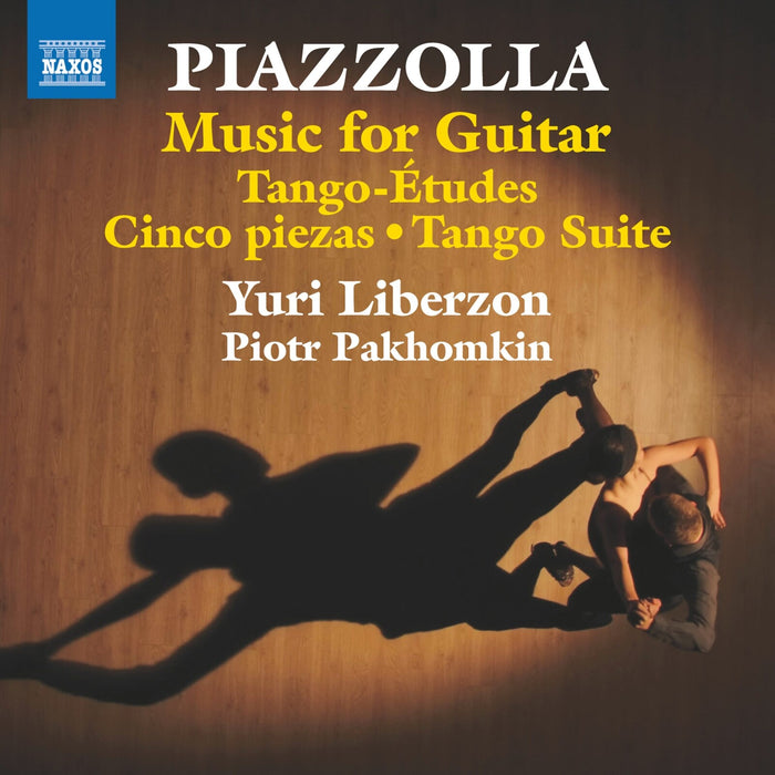 Yuri Liberzon; Piotr Pakhomkin - Astor Piazzolla: Music for Guitar - Tango-Etudes; Cinco piezas; Tango Suite - 8574457