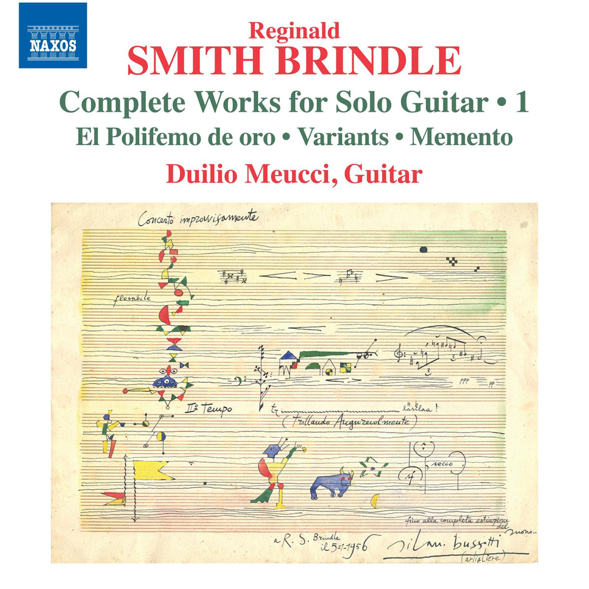 Duilio Meucci - Reginald Smith Brindle: Complete Works for Solo Guitar, Vol. 1 - El Polifemo de oro; Variants; Memento - 8574476