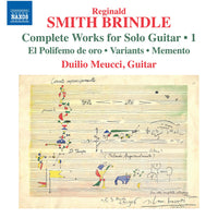 Duilio Meucci - Reginald Smith Brindle: Complete Works for Solo Guitar, Vol. 1 - El Polifemo de oro; Variants; Memento - 8574476