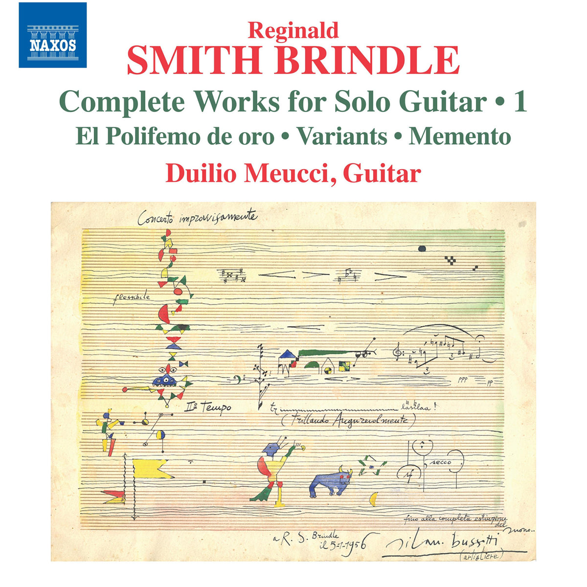 Duilio Meucci - Reginald Smith Brindle: Complete Works for Solo Guitar, Vol. 1 - El Polifemo de oro; Variants; Memento - 8574476