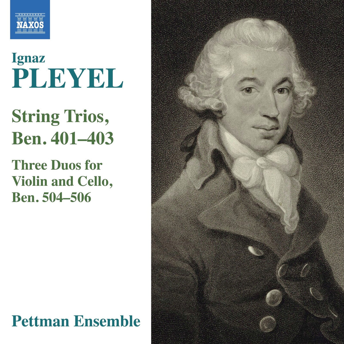 Pettman Ensemble - Ignaz Pleyel: String Trios, Ben. 401-403; Three Duos for Violin and Cello, Ben. 504-506 - 8574491