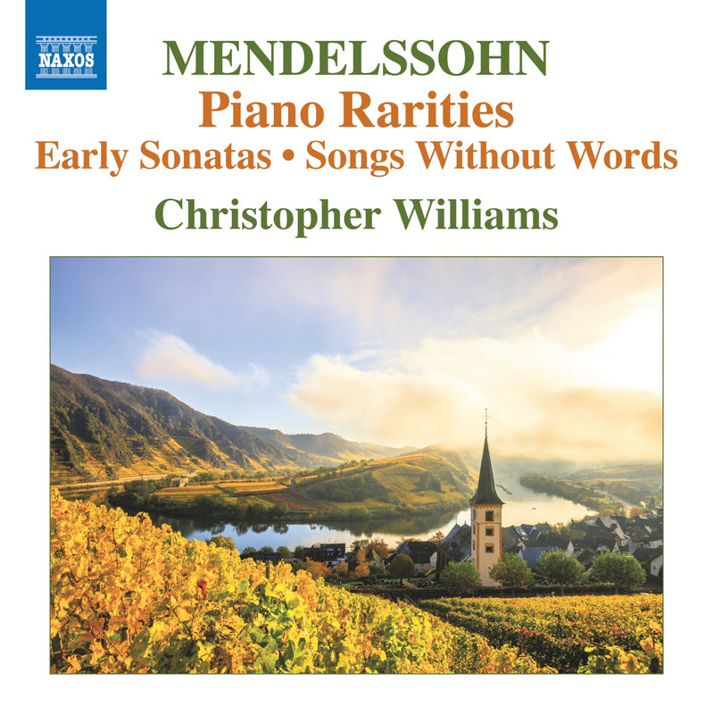 Christopher Williams - Felix Mendelssohn: Piano Rarities; Early Sonatas; Songs Without Words - 8574509