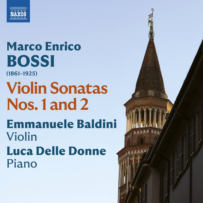 Emmanuele Baldini; Luca Delle Donne - Marco Enrico Bossi: Violin Sonatas Nos. 1 and 2 - 8574515