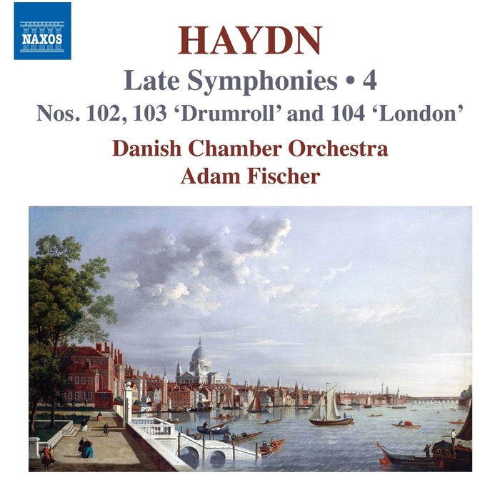 Danish Chamber Orchestra; Adam Fischer - Franz Joseph Haydn: Late Symphonies, Vol. 4 - 8574519