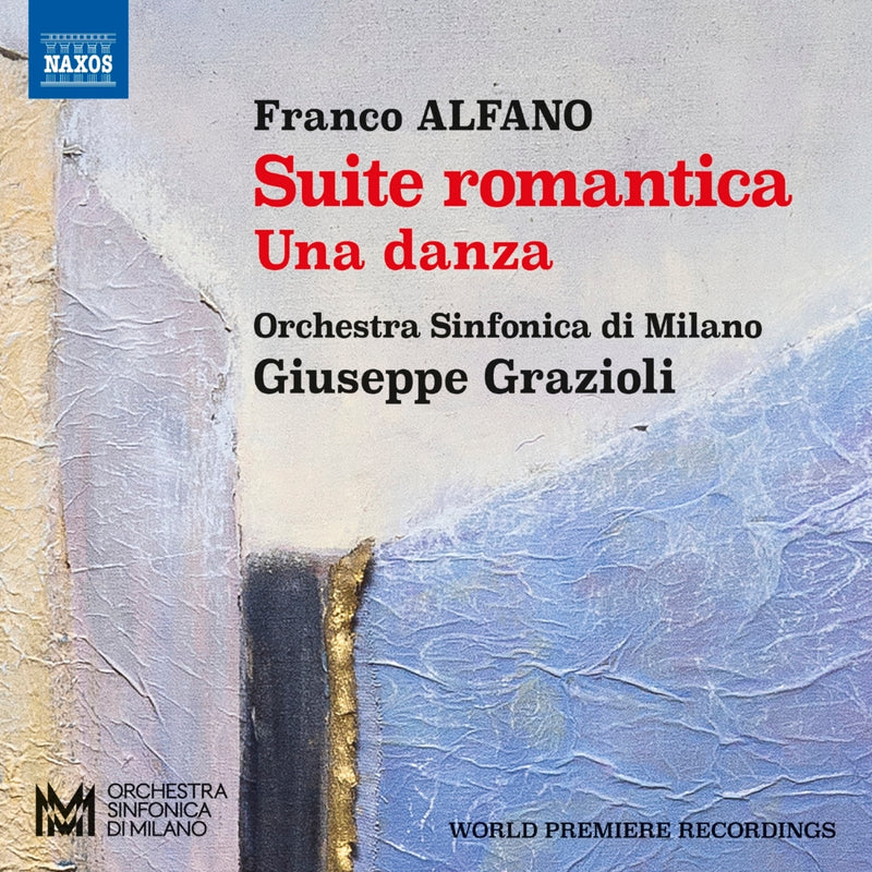 Davide Vendramin; Vittorio Rabagliati; Orchestra Sinfonica di Milano; Giuseppe Grazioli - Franco Alfano: Suite romantica; Una danza - 8574533