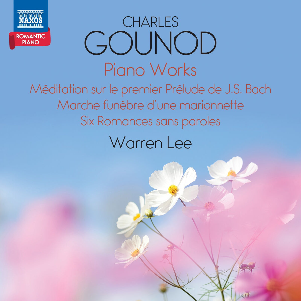 Warren Lee - Charles Gounod: Piano Works (Meditation sur le premier Prelude de J.S. Bach; Marche funebre d'une marionnette; Six Romances sans paroles) - Romantic Piano, Vol. 3 - 8574534