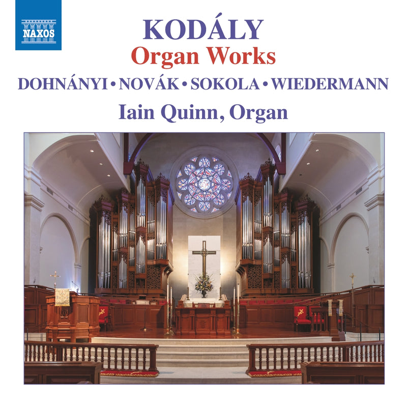 Iain Quinn - Zoltan Kodaly: Organ Works - 8574544