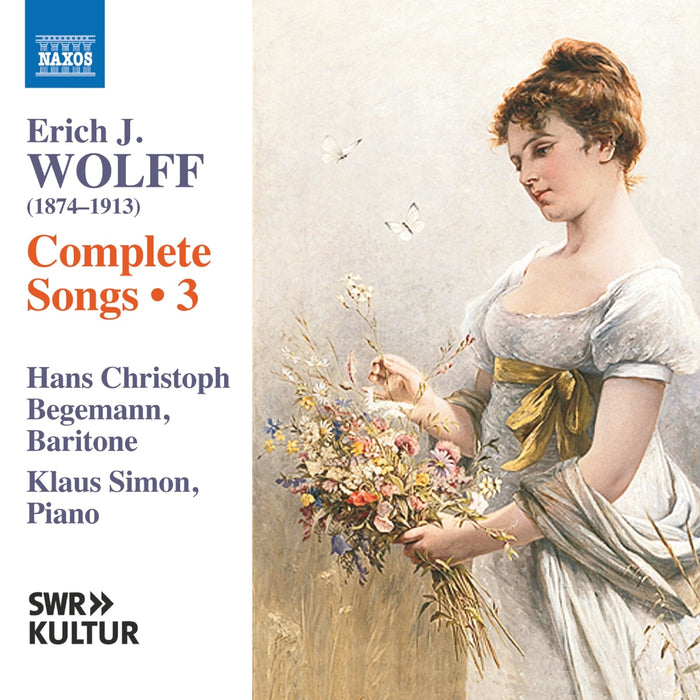 Hans Christoph Begemann; Klaus Simon - Erich J. Wolff: Complete Songs, Vol. 3 - 8574558