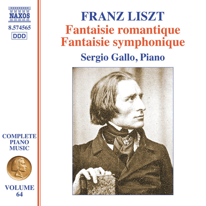 Sergio Gallo - Franz Liszt: Complete Piano Music, Vol. 64 - Fantaisie romantique; Fantaisie symphonique - 8574565