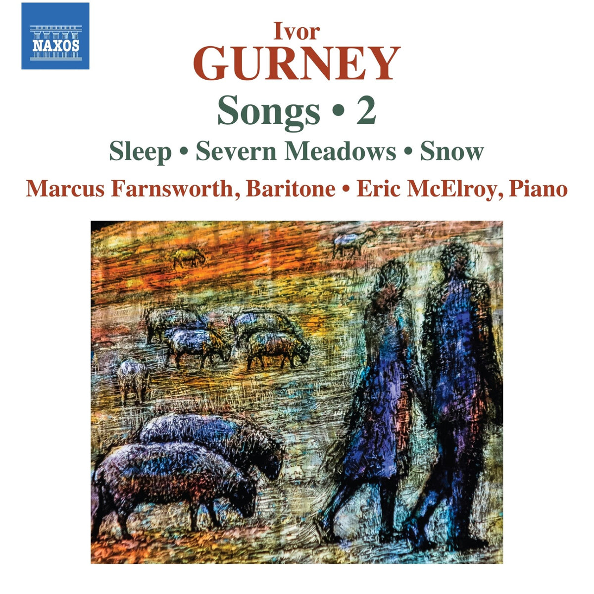 Marcus Farnsworth; Eric McElroy - Ivor Gurney: Songs, Vol. 2 (Sleep; Severn Meadows; Snow) - 8574599
