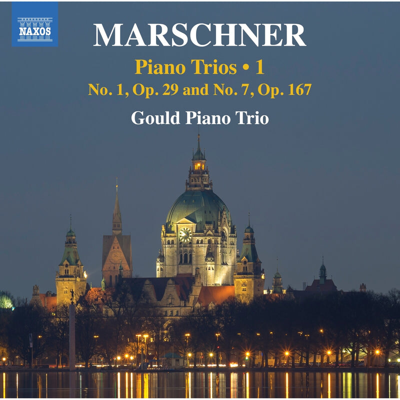 Gould Piano Trio - Heinrich August Marschner: Piano Trios, Vol. 1 (No. 1, Op. 29 and No. 7, Op. 167) - 8574612