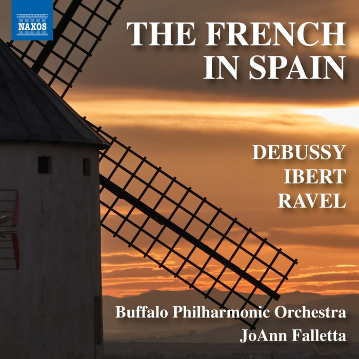 Buffalo Philharmonic Orchestra; JoAnn Falletta - The French in Spain (Debussy; Ibert; Ravel) - 8574615
