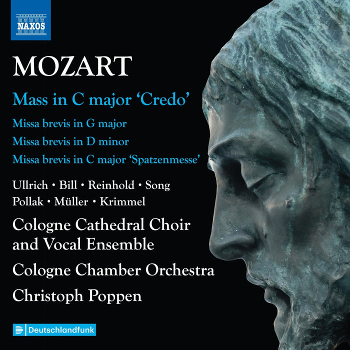 Carolina Ullrich; Elvira Bill; Marie Henriette Reinhold; Sung Min Song; Angelo Pollak; Jonas Muoller; Konstantin Krimmel; Cologne Cathedral Choir and Vocal Ensemble; Cologne Chamber Orchestra; Christoph Poppen - Wolfgang Amadeus Mozart: Complete Masses, Vol. 6 - Mass in C major 'Credo'; Missa brevis in G major; Missa brevis in D minor; Missa brevis in C major 'Spatzenmesse' - 8574639