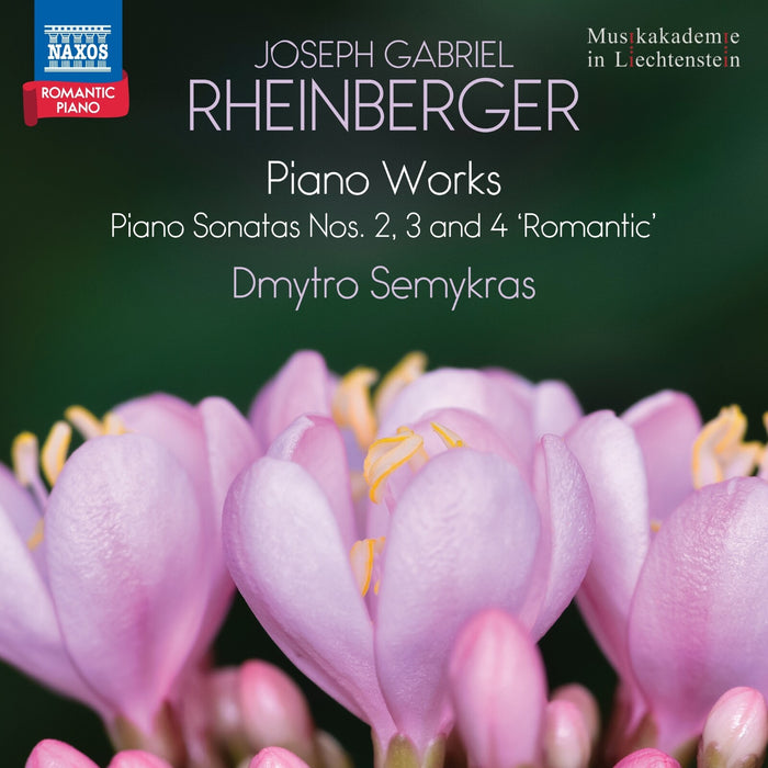 Dmytro Semykras - Joseph Gabriel Rheinberger: Piano Works (Piano Sonatas Nos. 2, 3 and 4 'Romantic') - Romantic Piano, Vol. 10 - 8574676