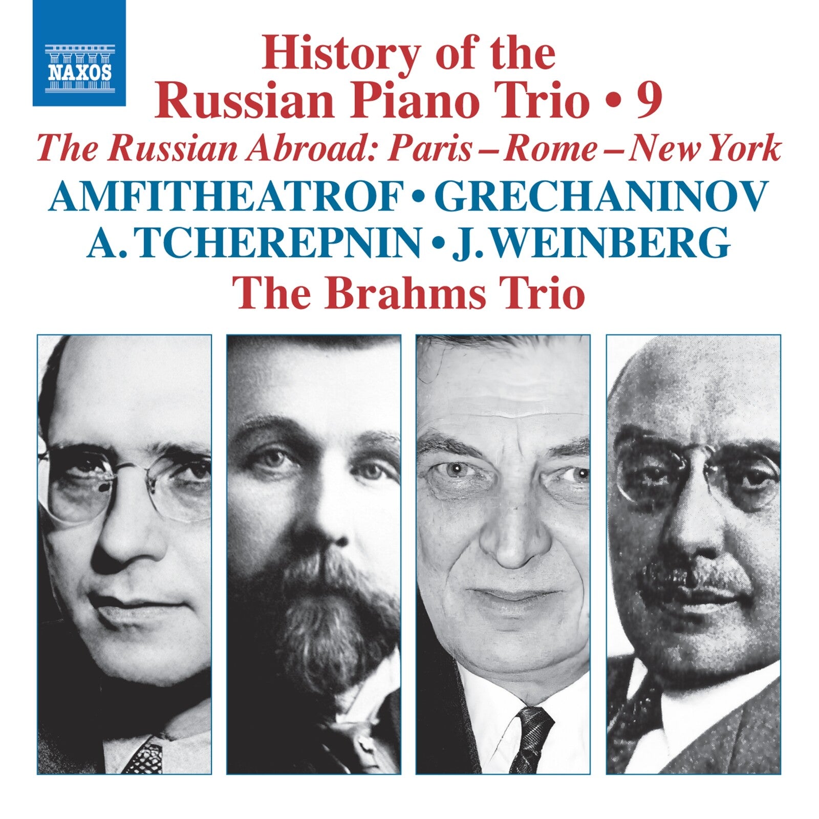 The Brahms Trio: History of the Russian Piano Trio, Vol. 10