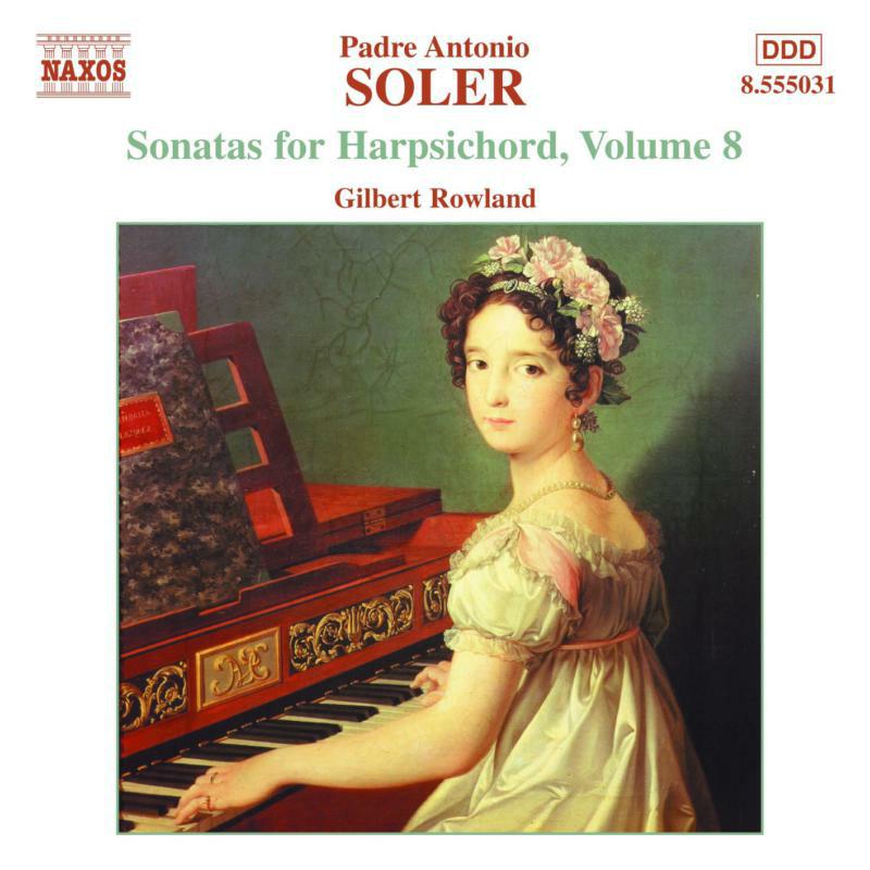 Gilbert Rowland - SOLER, A.: Sonatas for Harpsichord, Vol. 8 - 8555031