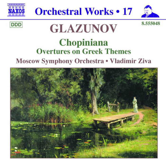 Moscow So:Ziva - GLAZUNOV: Chopiniana / Overtures on Greek Themes - 8555048