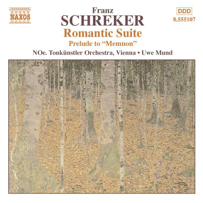 L Aus Tonkunstler Orch - SCHREKER: Romantic Suite / Prelude to Memnon - 8555107