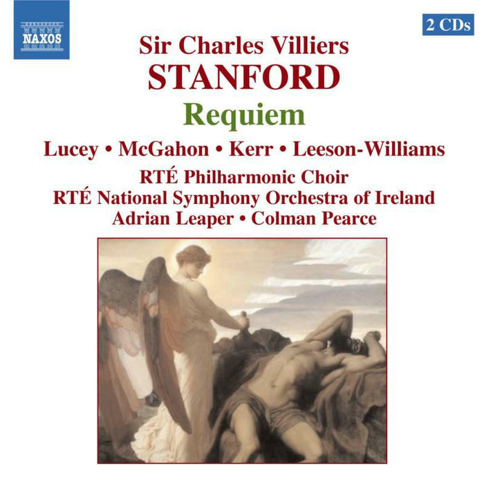 Rte Philh Ch:Nsoi:Pearce - STANFORD: Requiem / The Veiled Prophet of Khorassan - 8555201-02