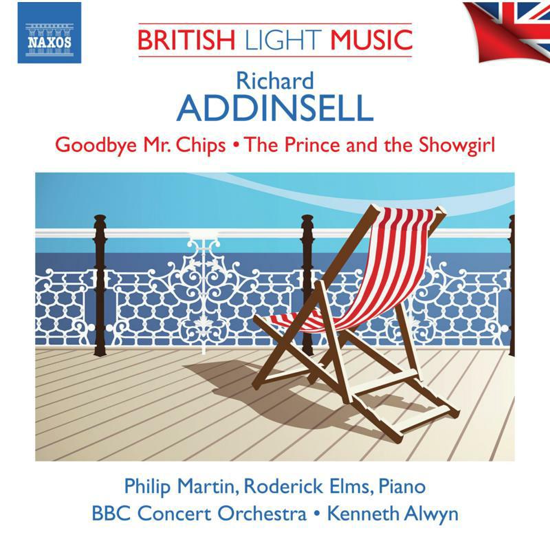 Bbc Concert/Alwyn - Richard Addinsell: British Light Music Vol. 1 - Goodbye Mr. Chips, The Prince and the Showgirl - 8555229