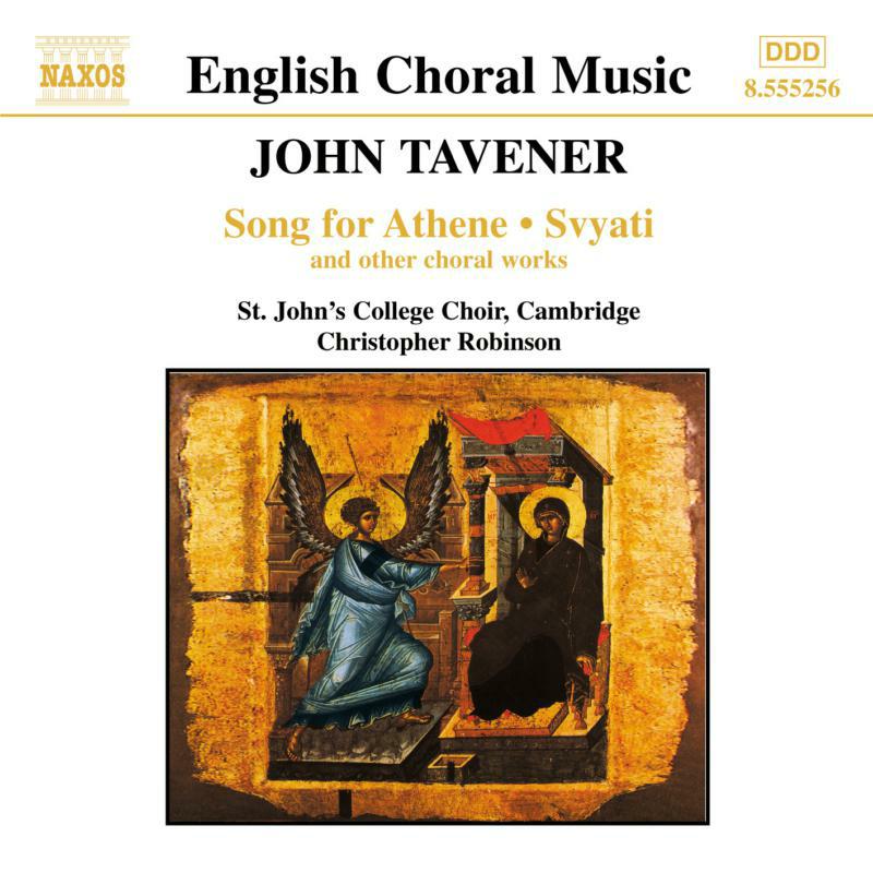 St Johns:Robinson - TAVENER: Song for Athene / Svyati - 8555256