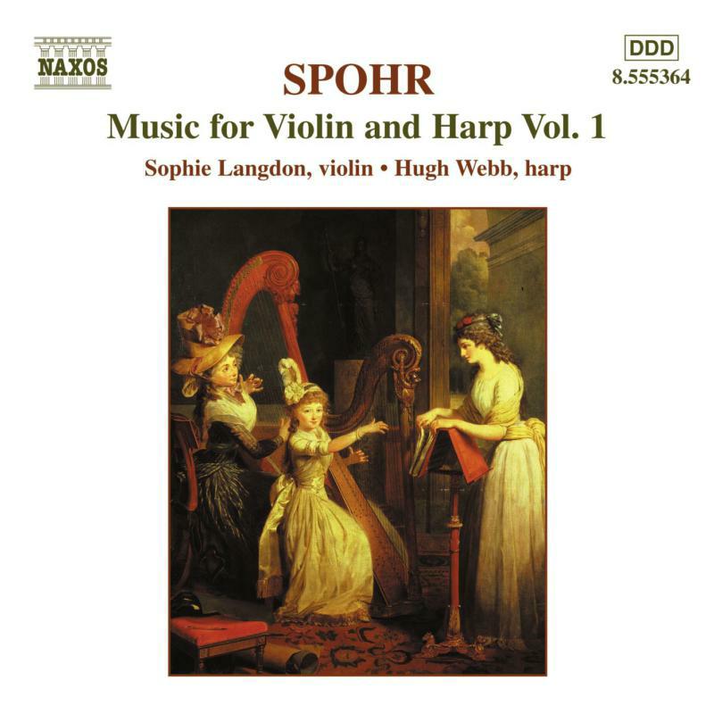 Langdon:Dorey:Webb - SPOHR: Music for Violin and Harp, Vol. 1 - 8555364