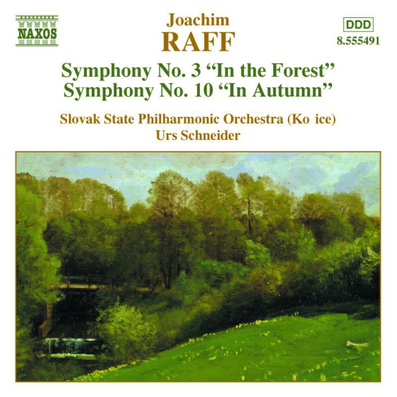 Slovak Spo:Schneider - RAFF: Symphonies Nos. 3 and 10 - 8555491