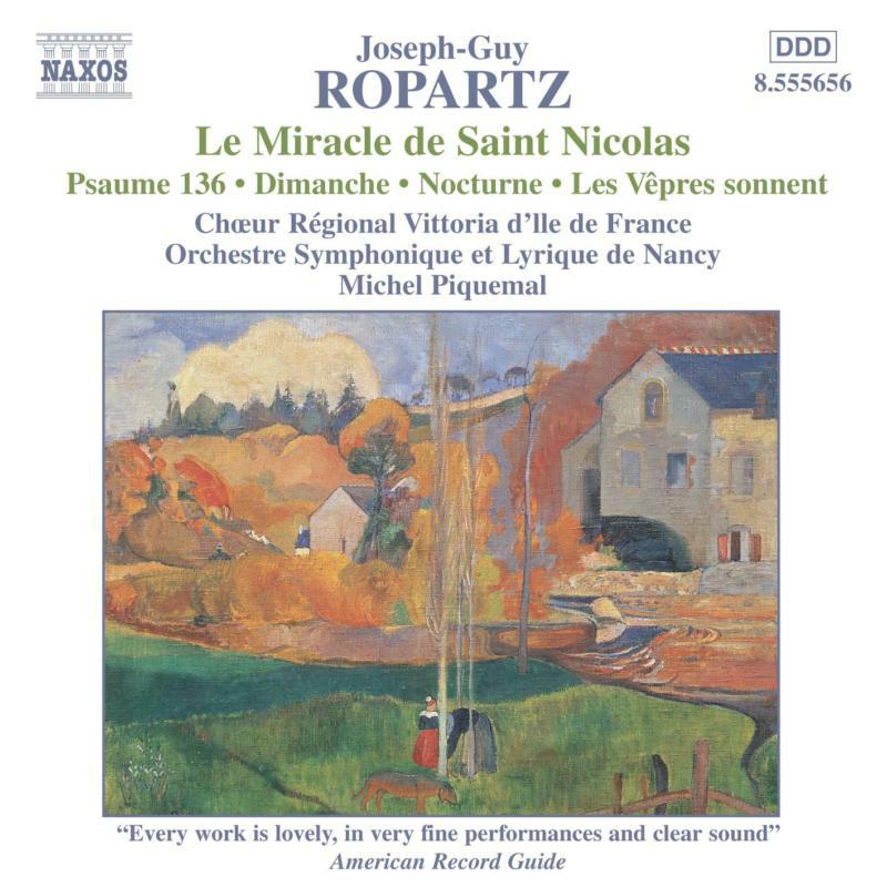 Soloists:Nancy So - ROPARTZ: Le Miracle de Saint Nicolas / Psaume 136 - 8555656