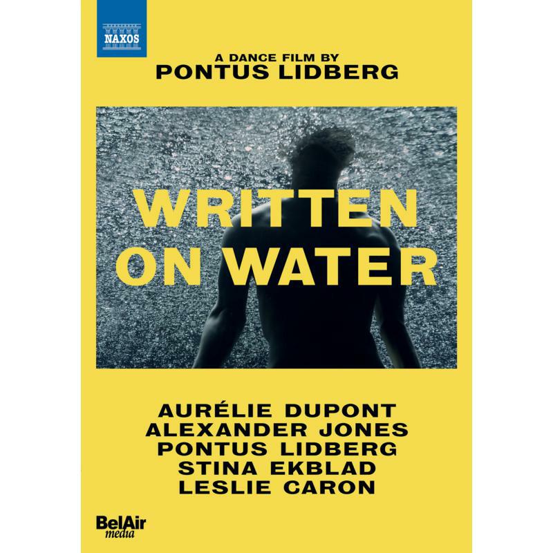Dupont/Jones/Svensson - Stefan Levin: Wrtten on Water - A Dance Film by Pontus Lidberg - 2110688
