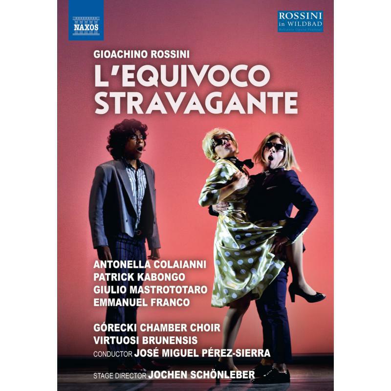 Soloists/Gorecki Ch/Sierra - Gioachino Rossini: L'Equivoco Stravagante - 2110696