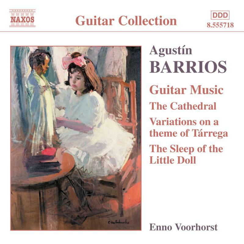 Voorhorst - BARRIOS MANGORE: Guitar Music, Vol. 2 - 8555718