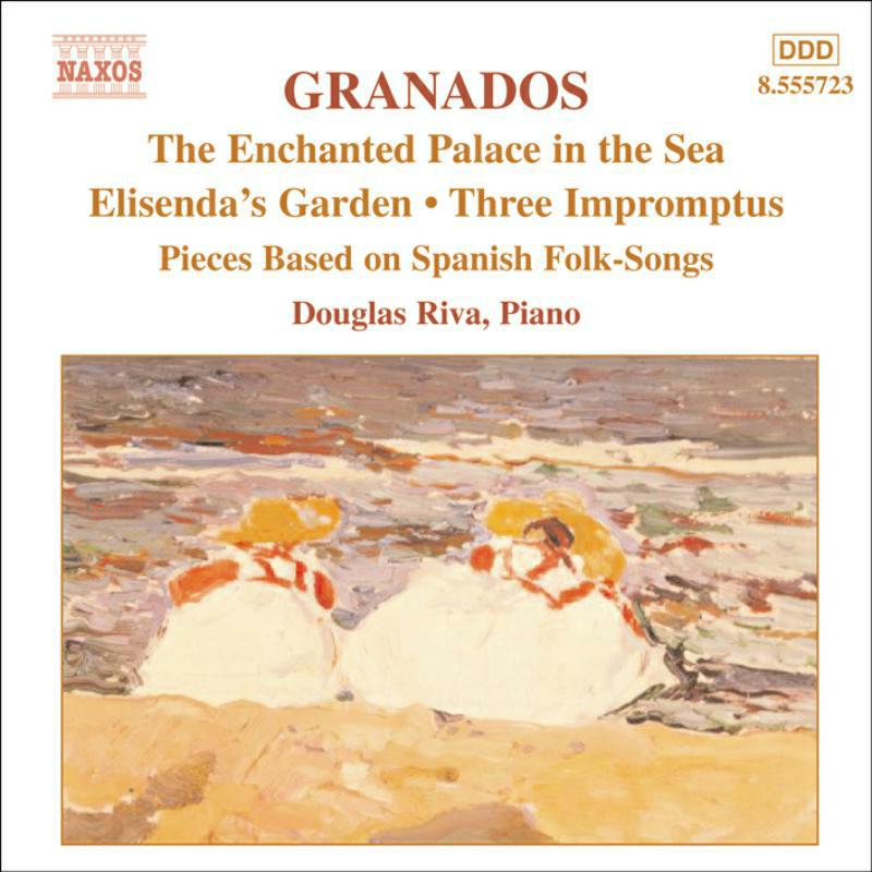 Douglas Riva - GRANADOS: Enchanted Palace in the Sea / Elisenda's Garden - 8555723