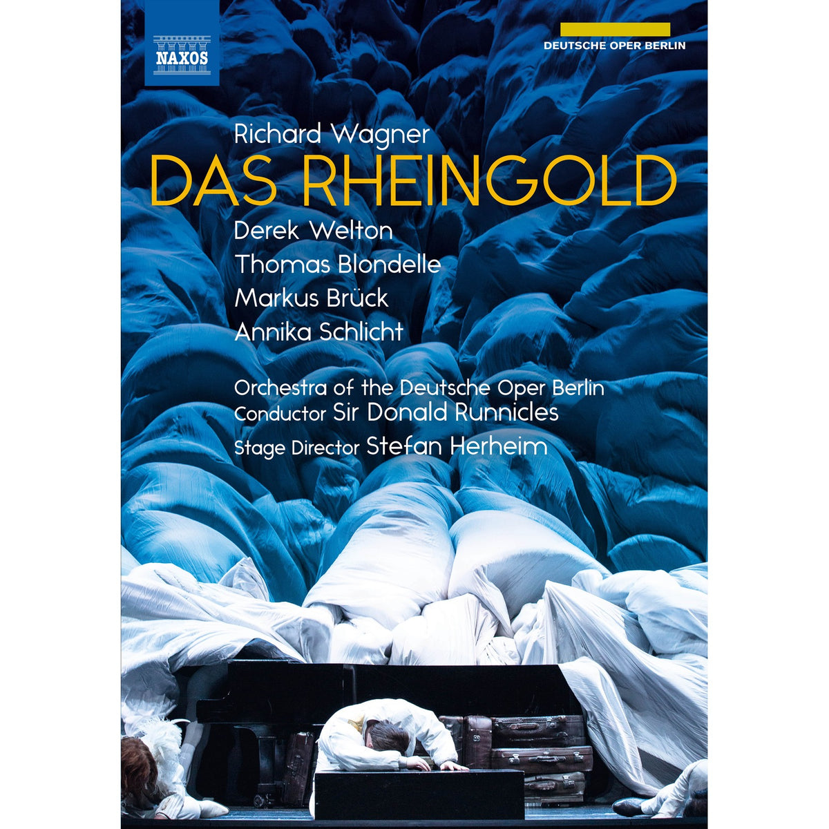 Derek Welton; Thomas Blondelle; Markus Bruck; Andrew Harris; Tobias Kehrer; Annika Schlicht; Jacquelyn Stucker; Flurina Stucki; Orchestra of the Deutsche Oper Berlin; Stefan Herheim; Sir Donald Runnicles - Richard Wagner: Das Rheingold - 2110740