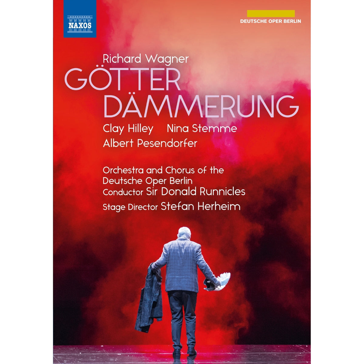 Clay Hilley; Nina Stemme; Albert Pesendorfer; Orchestra and Chorus of the Deutsche Oper Berlin; Stefan Herheim; Sir Donald Runnicles - Richard Wagner: Gotterdammerung - 2110745-46
