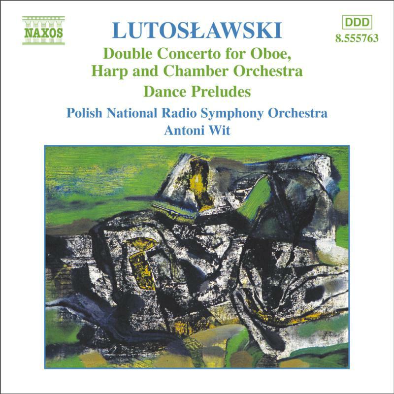 Polish Nrso:Wit - LUTOSLAWSKI: Double Concerto / Dance Preludes / Chain I - 8555763
