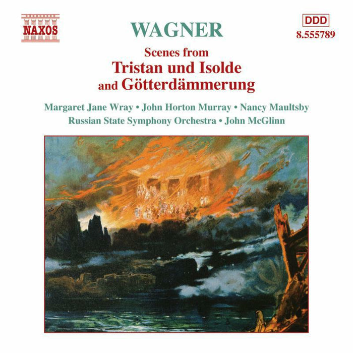 Soloists:Rsso:Mcglinn - WAGNER, R.: Scenes from Tristan und Isolde and Gotterdammerung - 8555789