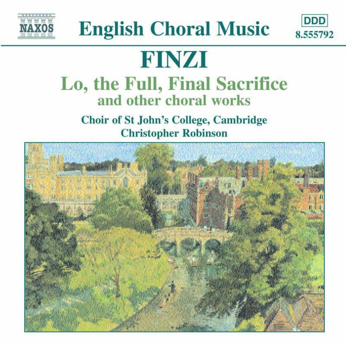St Johns:Robinson - FINZI: Lo, the Full, Final Sacrifice / Magnificat / Unaccompanied Partsongs, Op. 17 - 8555792