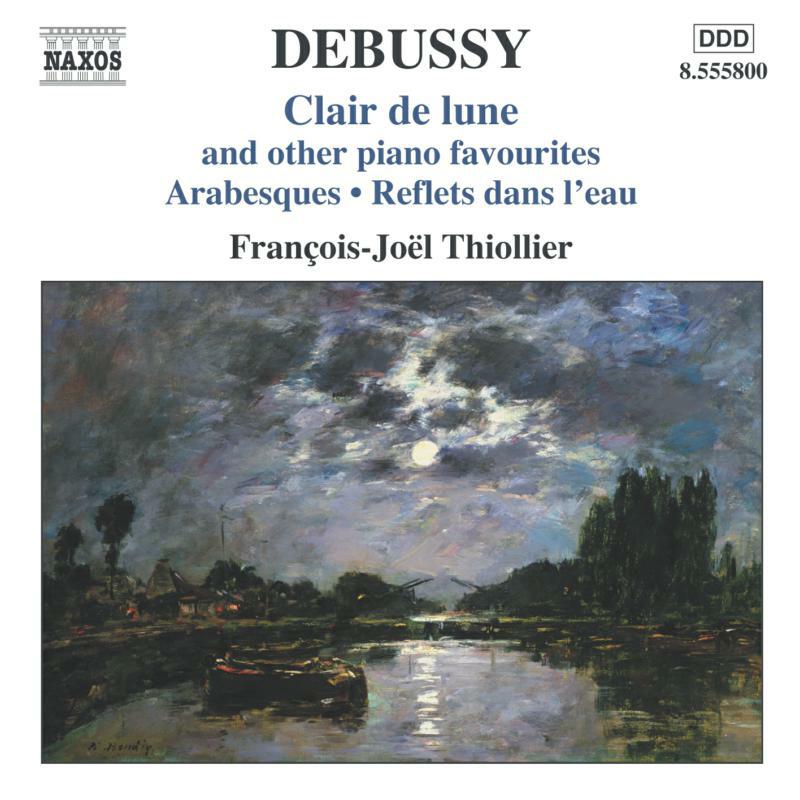 Thiollier - DEBUSSY: Clair de lune and other Piano Favourites - 8555800