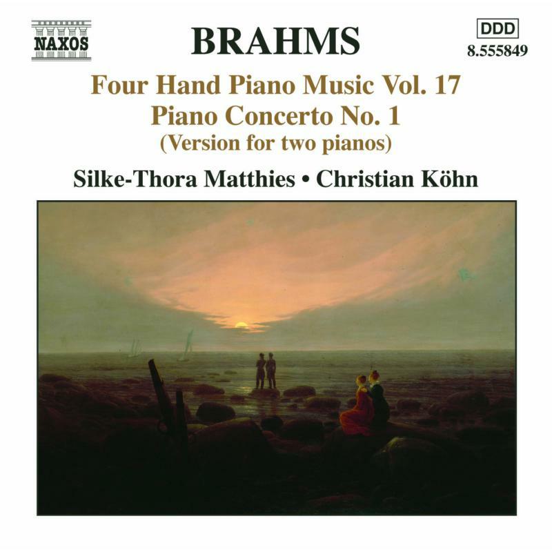 Matthies:Kohn - BRAHMS: Four-Hand Piano Music, Vol. 17 - 8555849